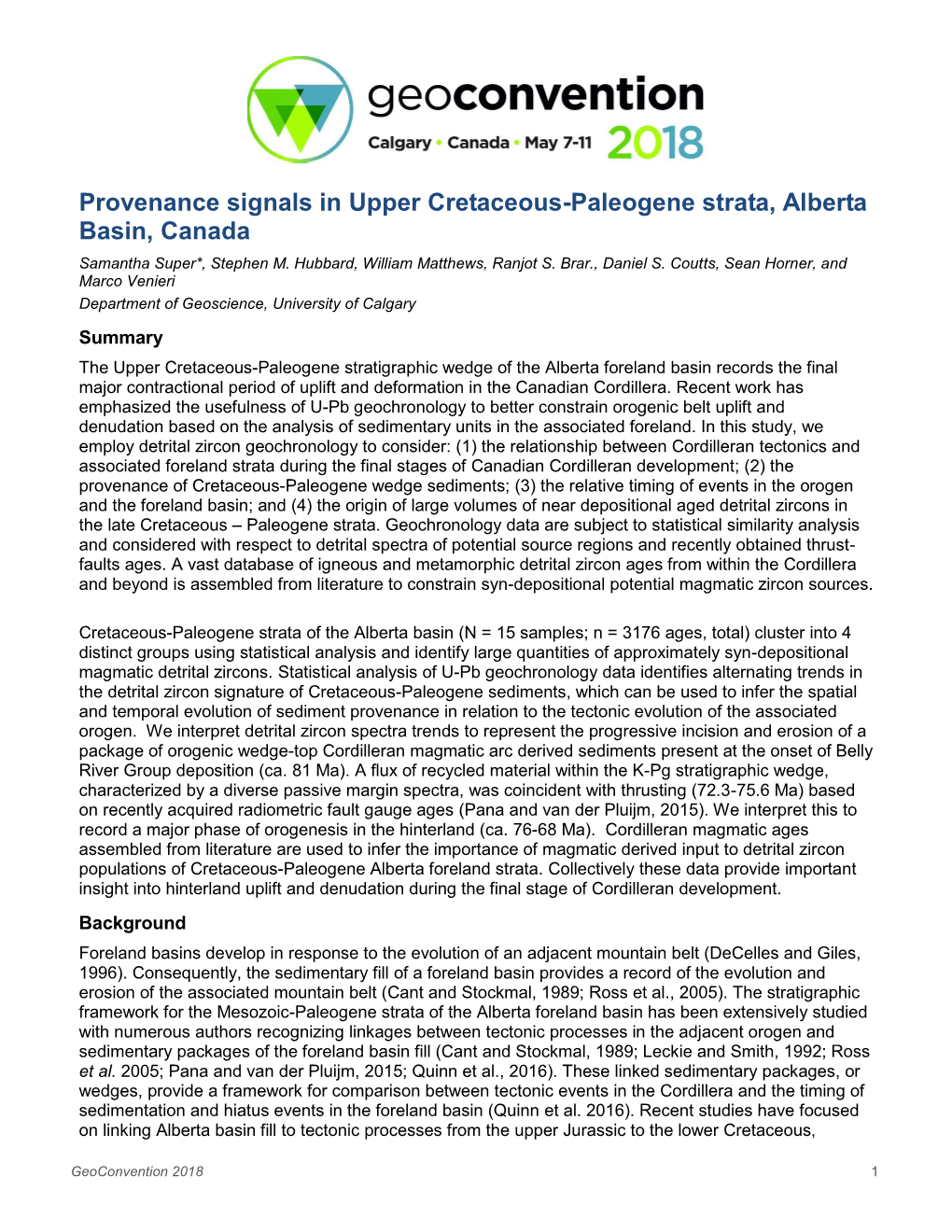 Provenance Signals in Upper Cretaceous-Paleogene Strata, Alberta Basin, Canada Samantha Super*, Stephen M