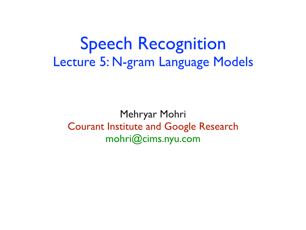 Lecture 5: N-Gram Language Models