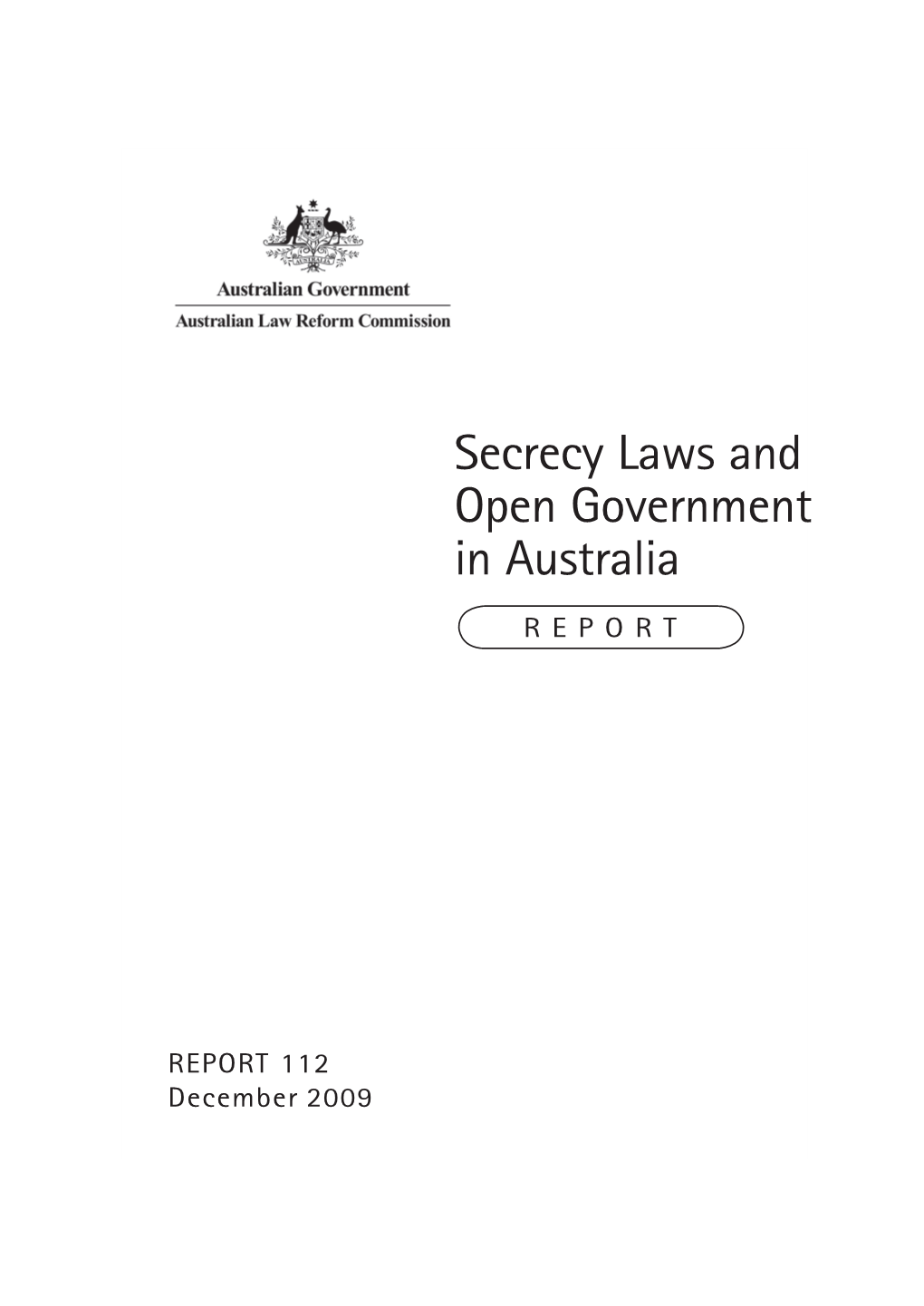 Secrecy Laws and Open Government in Australia