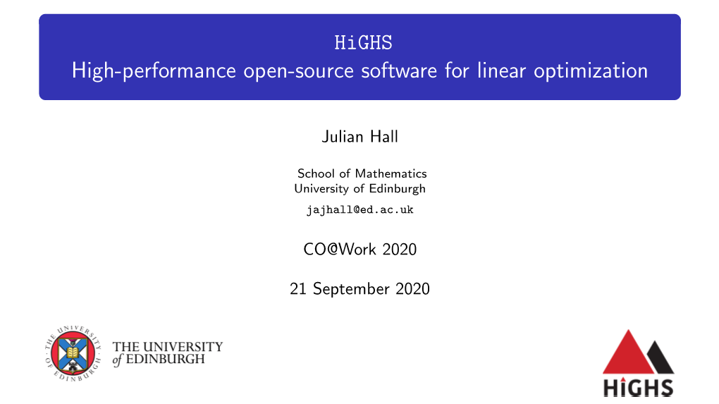 Highs High-Performance Open-Source Software for Linear Optimization