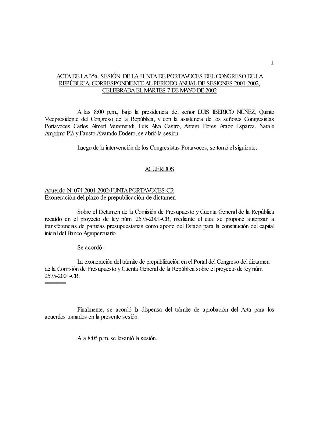 1 ACTA DE LA 35A. SESIÓN DE LA JUNTA DE PORTAVOCES DEL