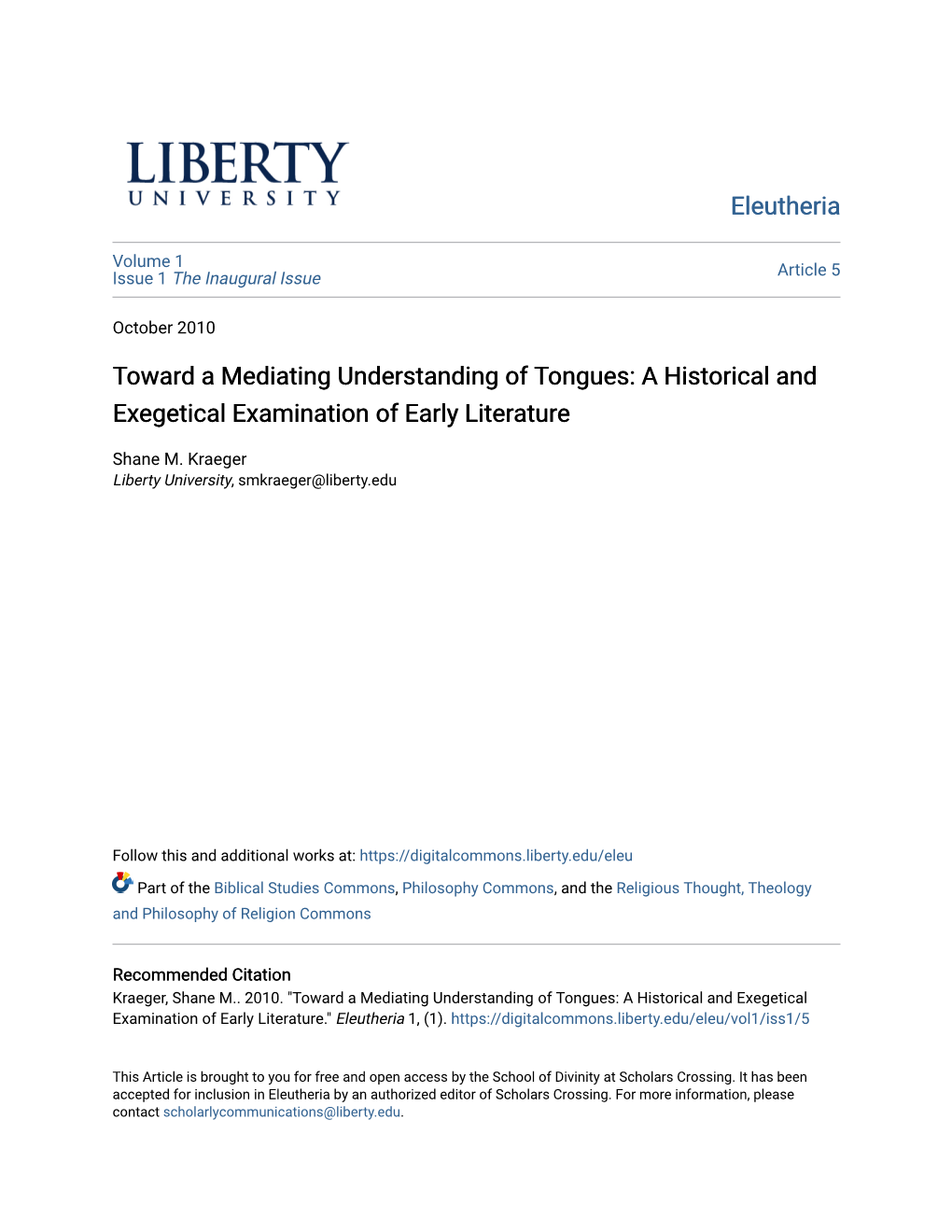 Toward a Mediating Understanding of Tongues: a Historical and Exegetical Examination of Early Literature