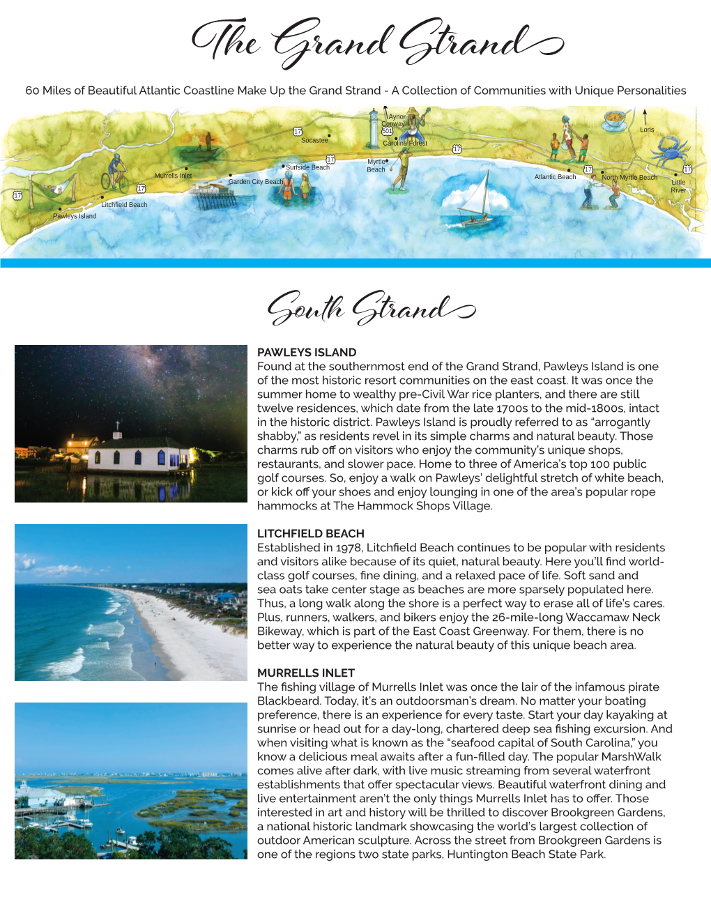 The Grand Strand - a Strandcollection of Communities with Unique Personalities