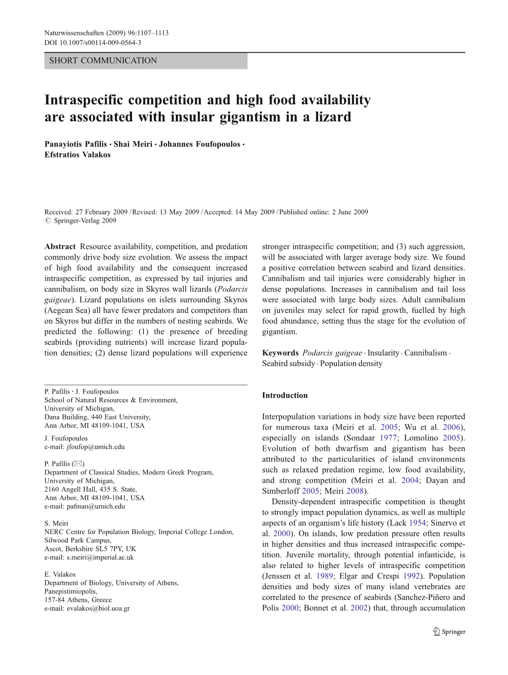 Intraspecific Competition and High Food Availability Are Associated with Insular Gigantism in a Lizard