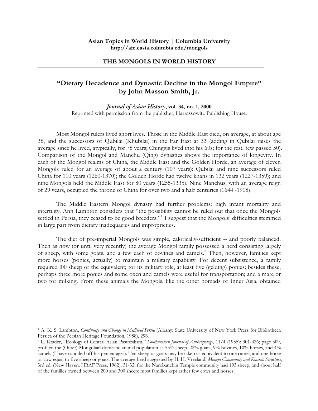 Dietary Decadence and Dynastic Decline in the Mongol Empire” by John Masson Smith, Jr