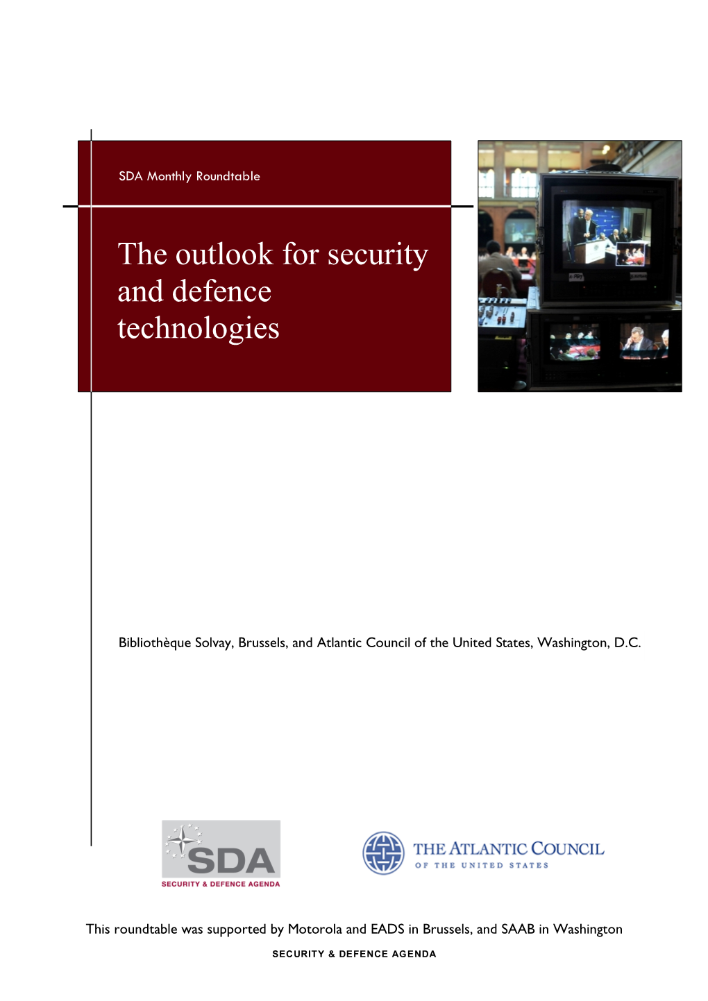 The Outlook for Security and Defence Technologies