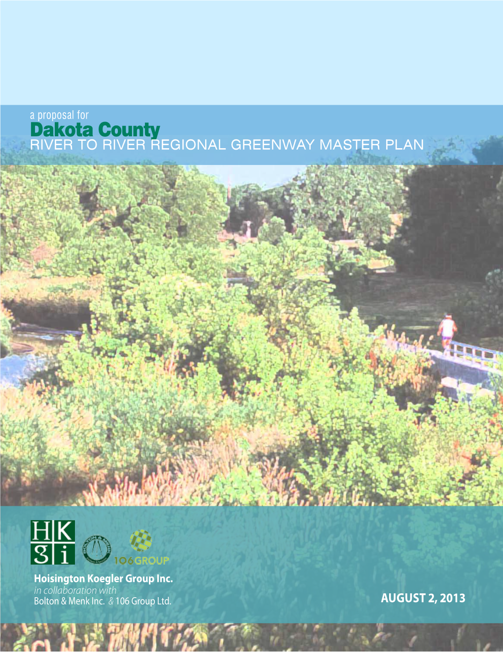 Dakota County River to River Regional Greenway Master PLAN