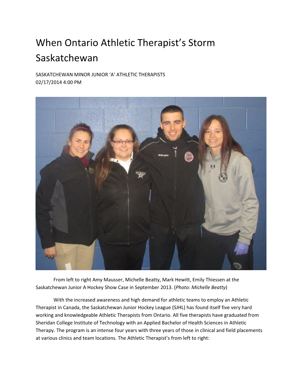 When Ontario Athletic Therapist's Storm Saskatchewan