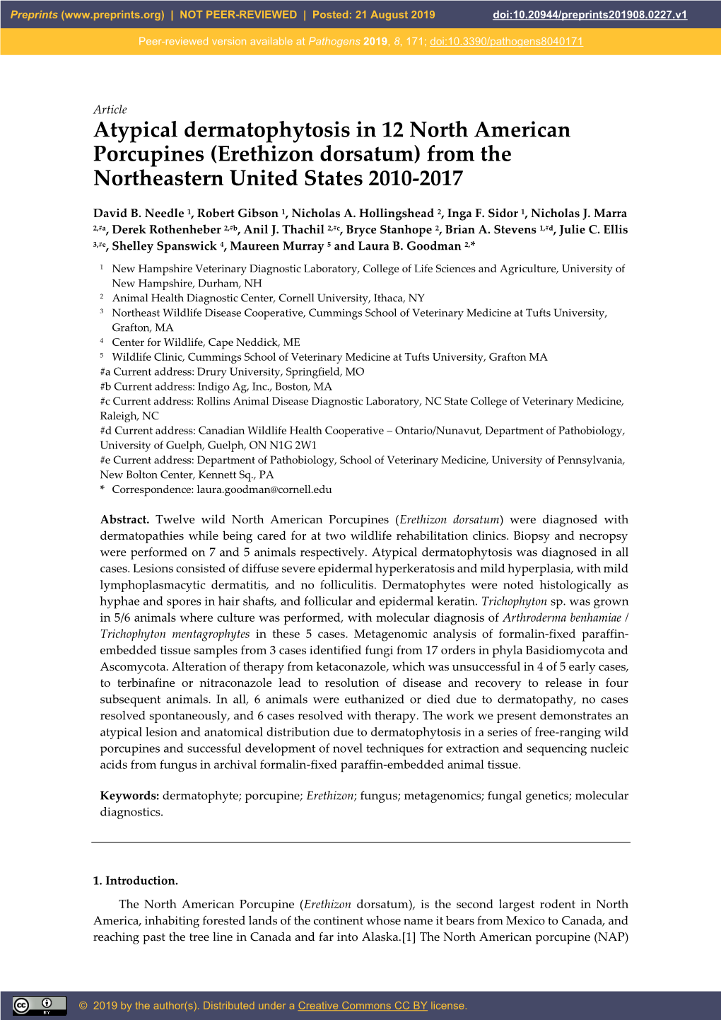 Erethizon Dorsatum) from the Northeastern United States 2010-2017