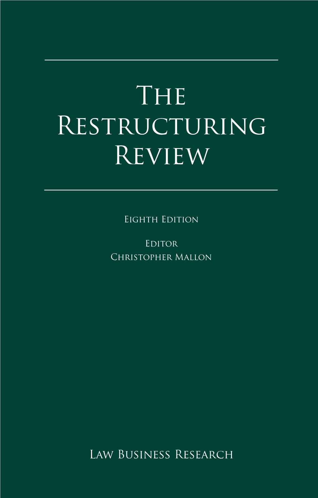 The Restructuring Review