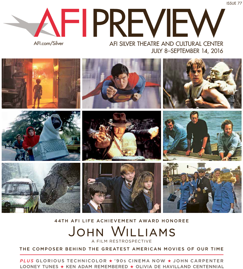 AFI PREVIEW Is Published by the Sat, Jul 9, 7:00; Wed, Jul 13, 7:00 to Pilfer the Family's Ersatz Van American Film Institute