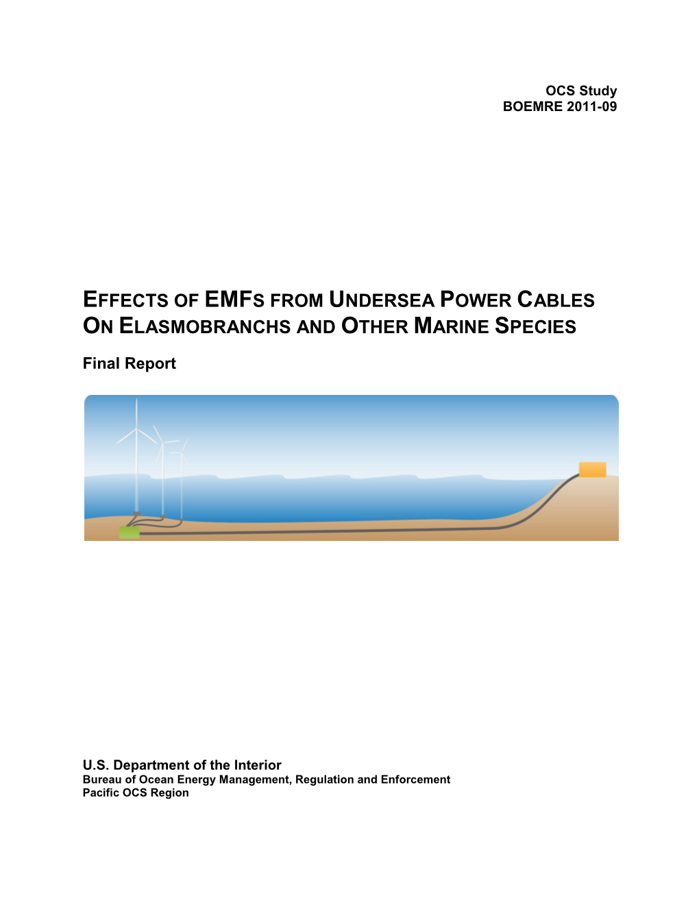 Effects of Emfs from Underwater Power Cables on Elasmobranchs