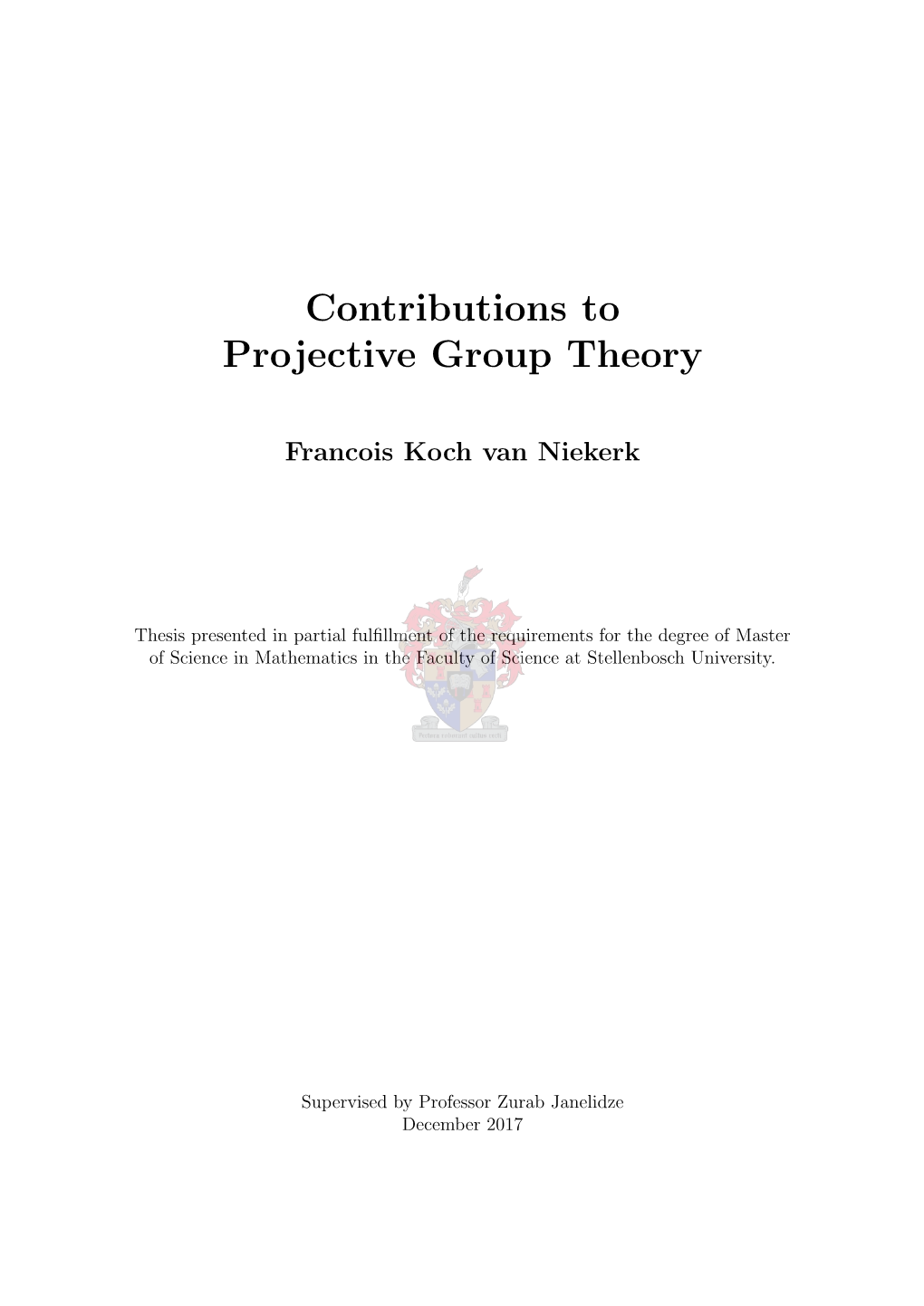 Contributions to Projective Group Theory