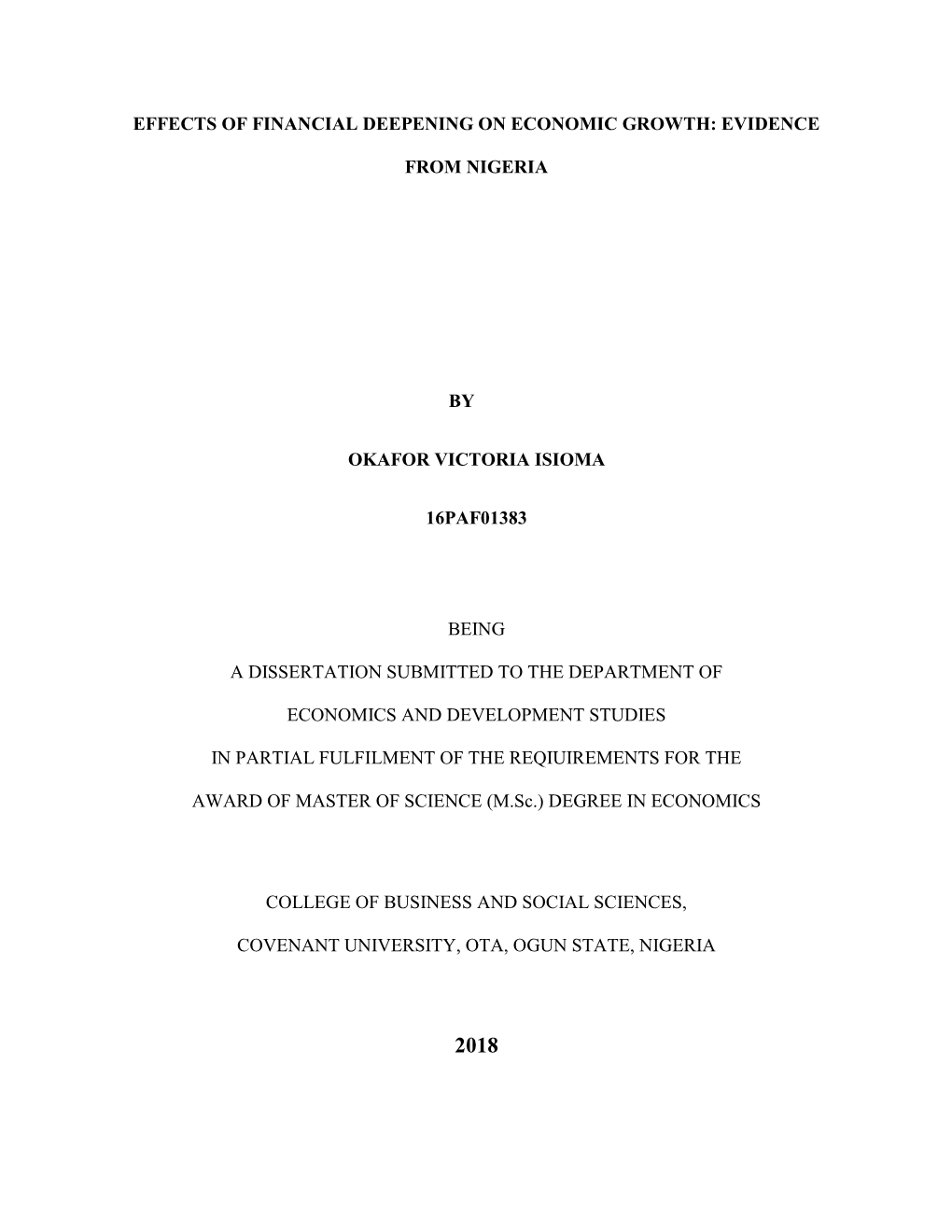 Effects of Financial Deepening on Economic Growth: Evidence