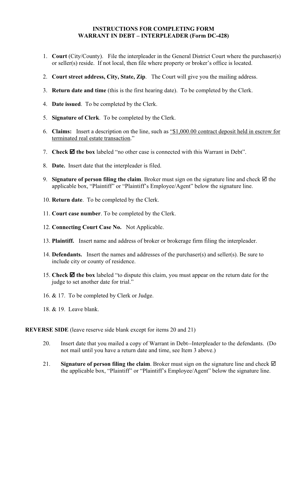 (Form DC-428) 1. Court (City/County). File the Interpleader