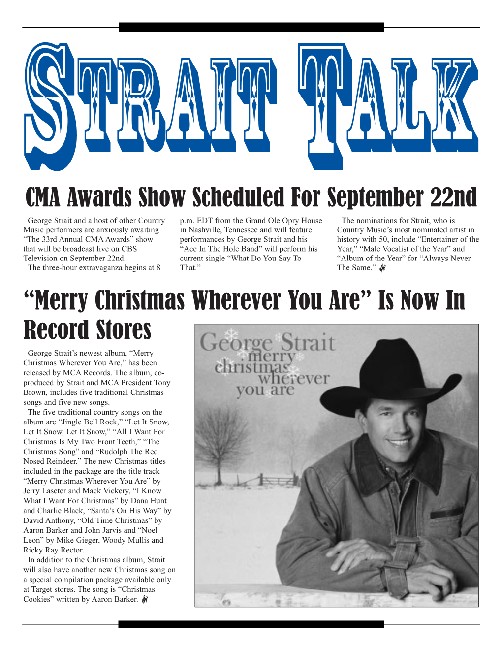 CMA Awards Show Scheduled for September 22Nd George Strait and a Host of Other Country P.M