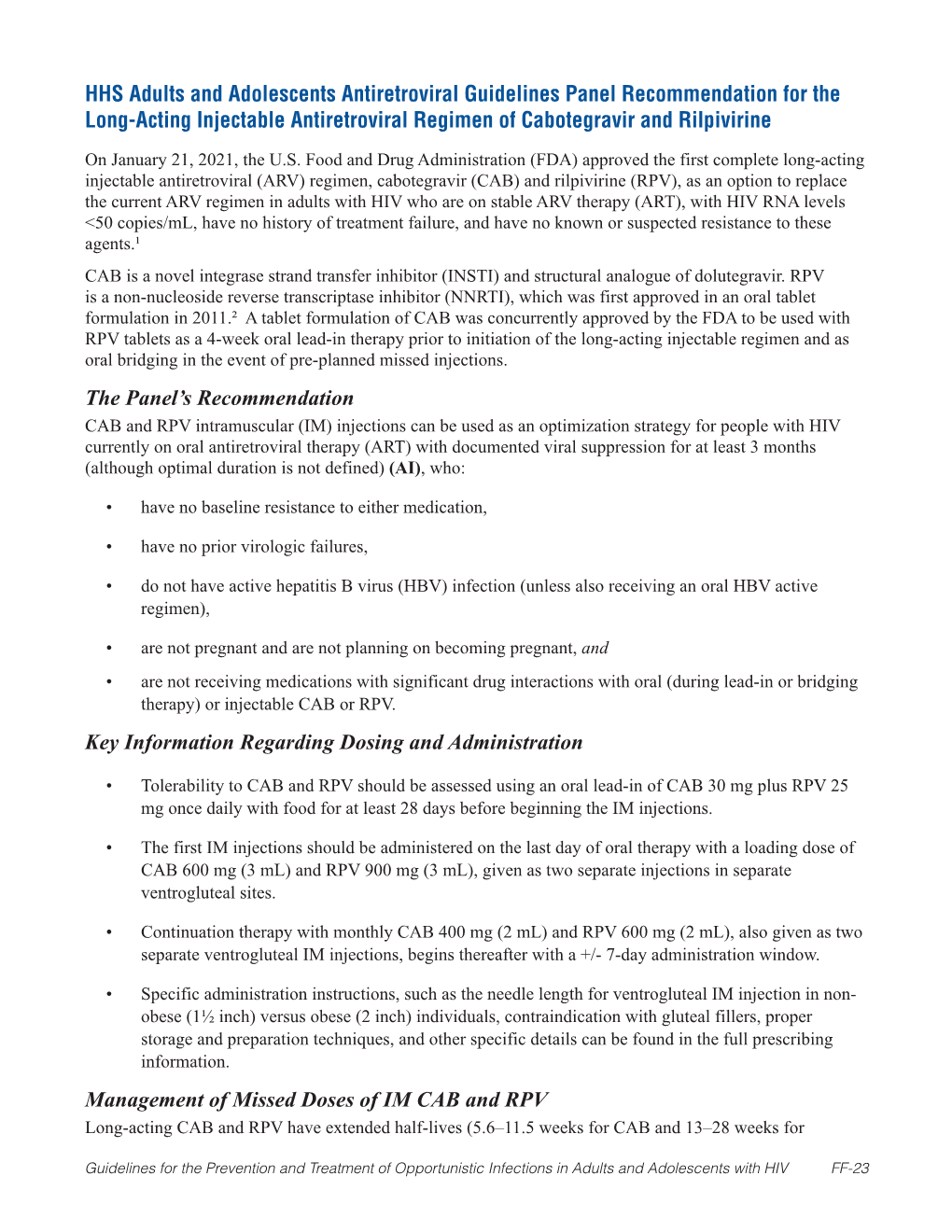 HHS Adults and Adolescents Antiretroviral Guidelines Panel Recommendation for the Long-Acting Injectable Antiretroviral Regimen of Cabotegravir and Rilpivirine