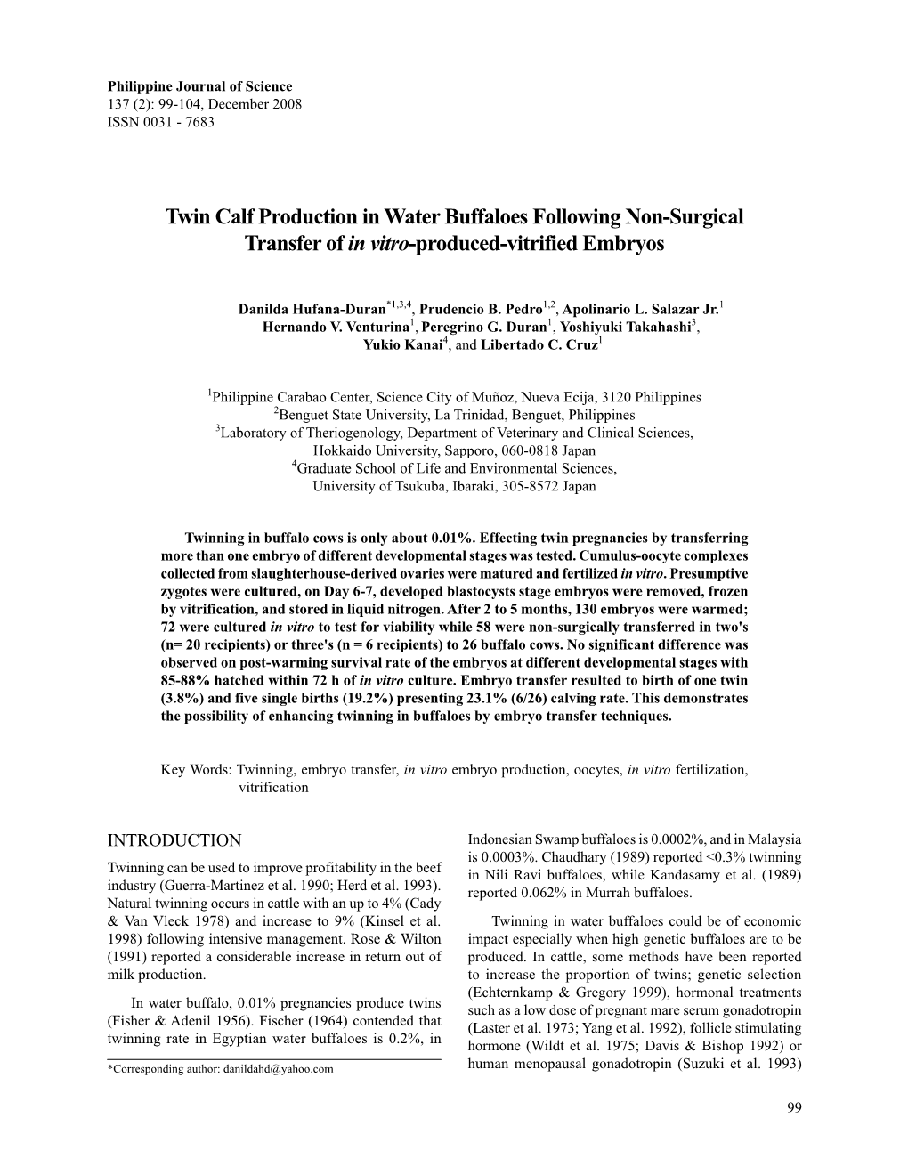 Twin Calf Production in Water Buffaloes Following Non-Surgical Transfer of in Vitro-Produced-Vitrified Embryos