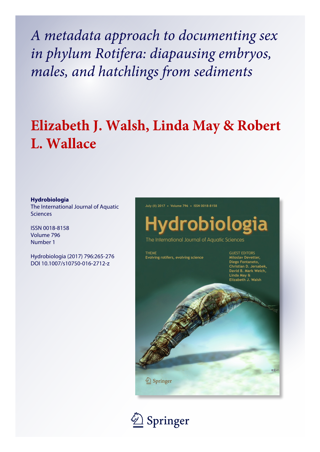 A Metadata Approach to Documenting Sex in Phylum Rotifera: Diapausing Embryos, Males, and Hatchlings from Sediments