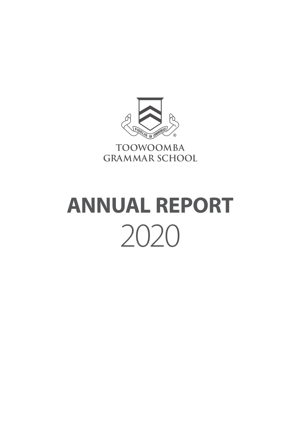 Annual Report 2020 Toowoomba Grammar School