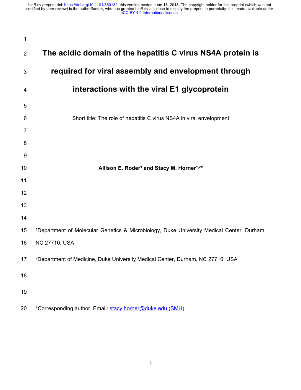 The Acidic Domain of the Hepatitis C Virus NS4A Protein Is Required For