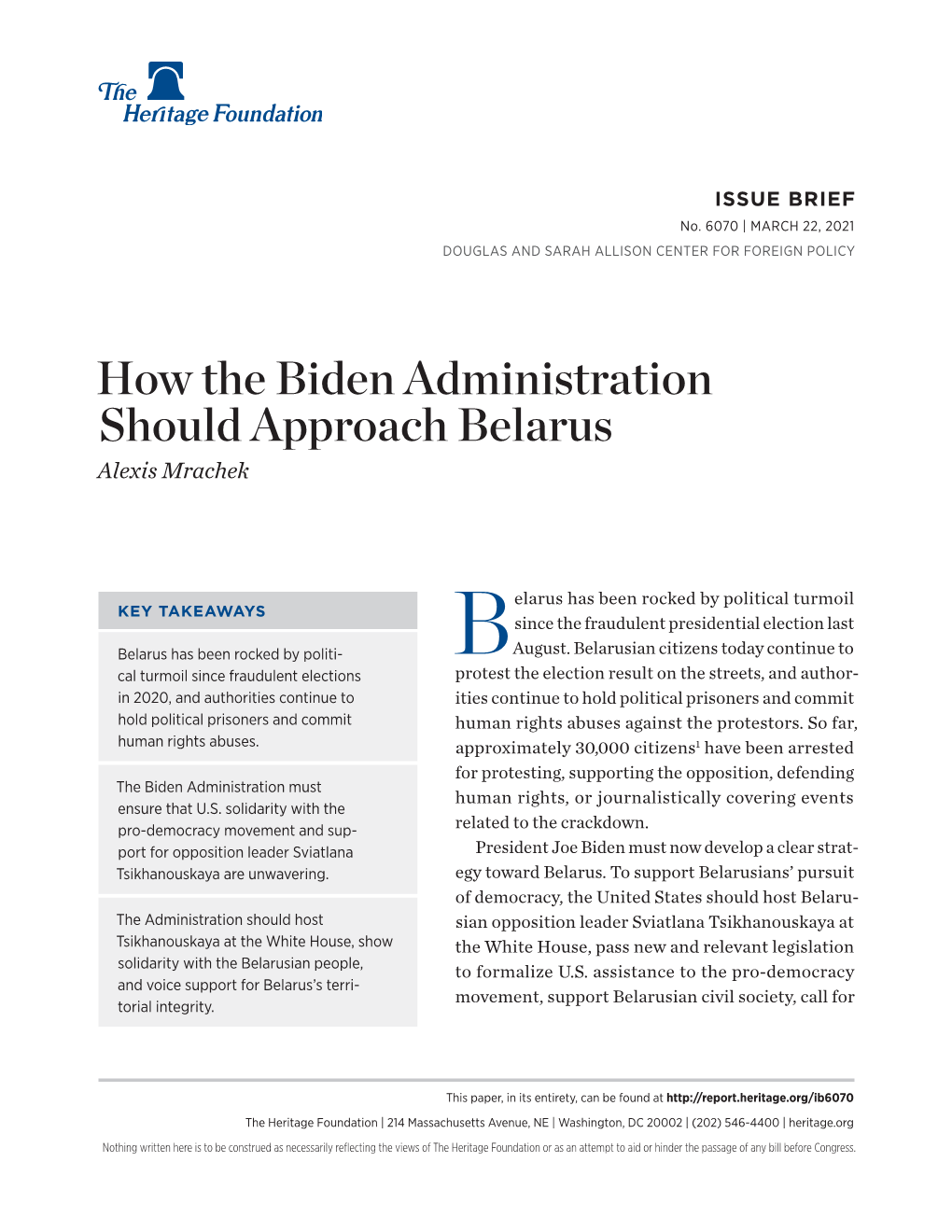 How the Biden Administration Should Approach Belarus Alexis Mrachek