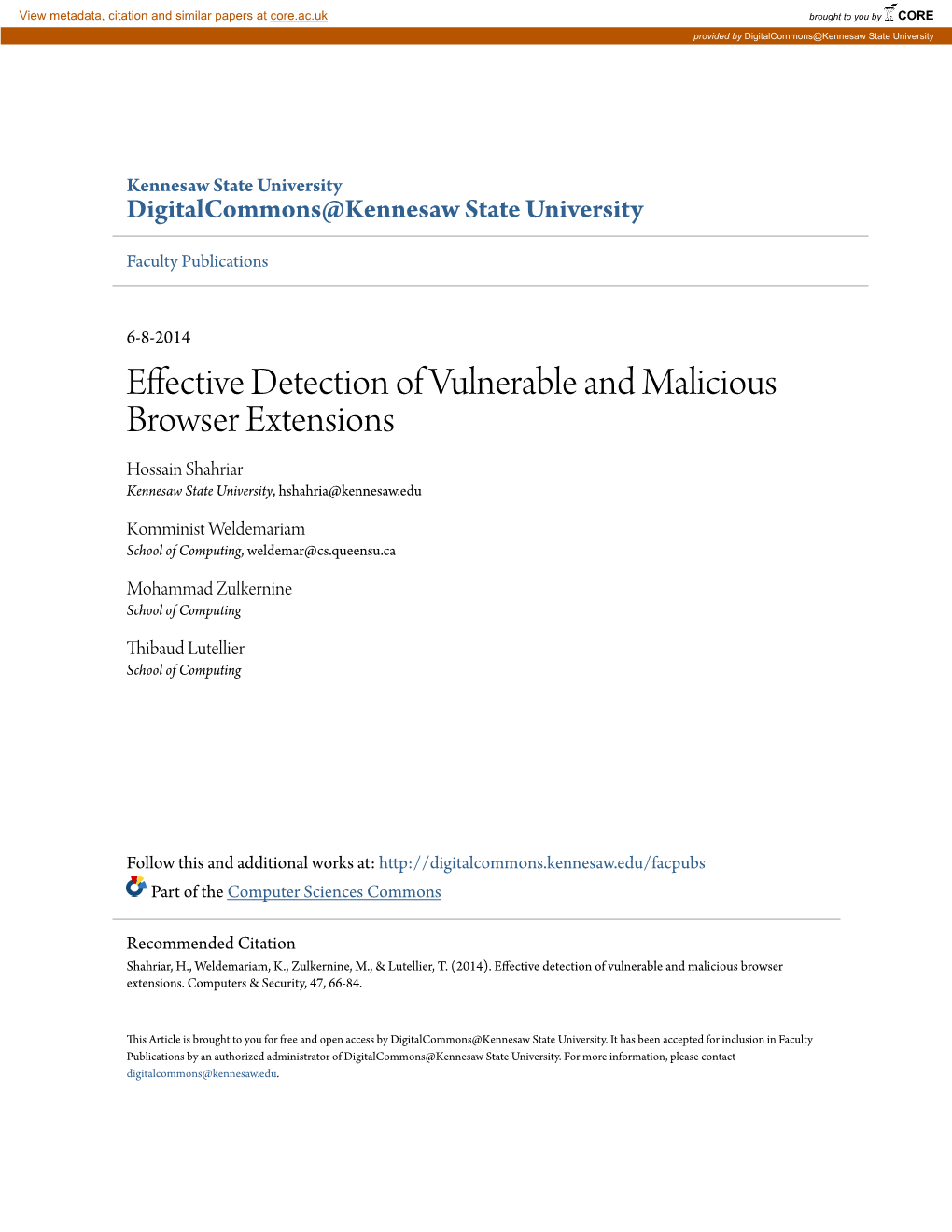 Effective Detection of Vulnerable and Malicious Browser Extensions Hossain Shahriar Kennesaw State University, Hshahria@Kennesaw.Edu