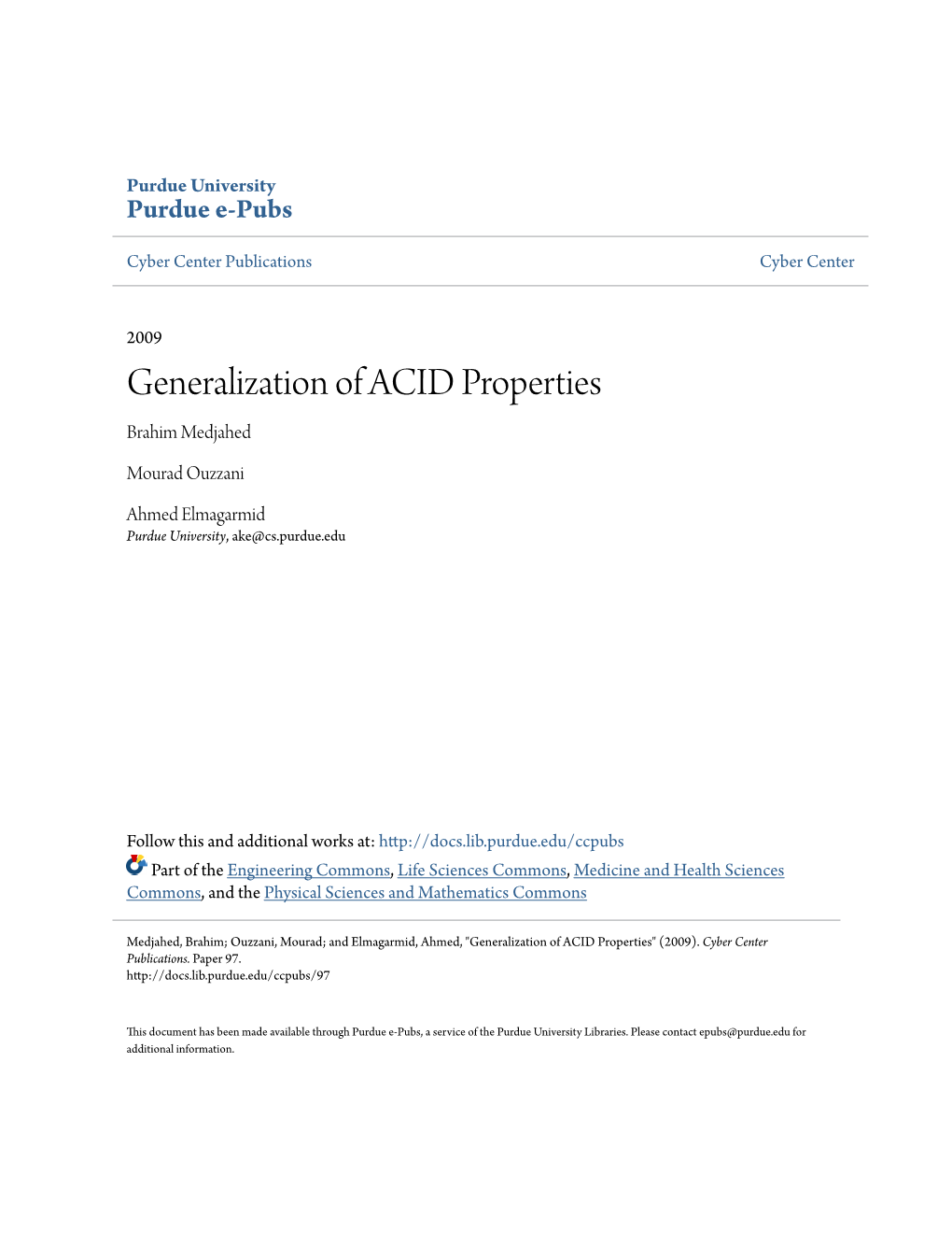 Generalization of ACID Properties Brahim Medjahed