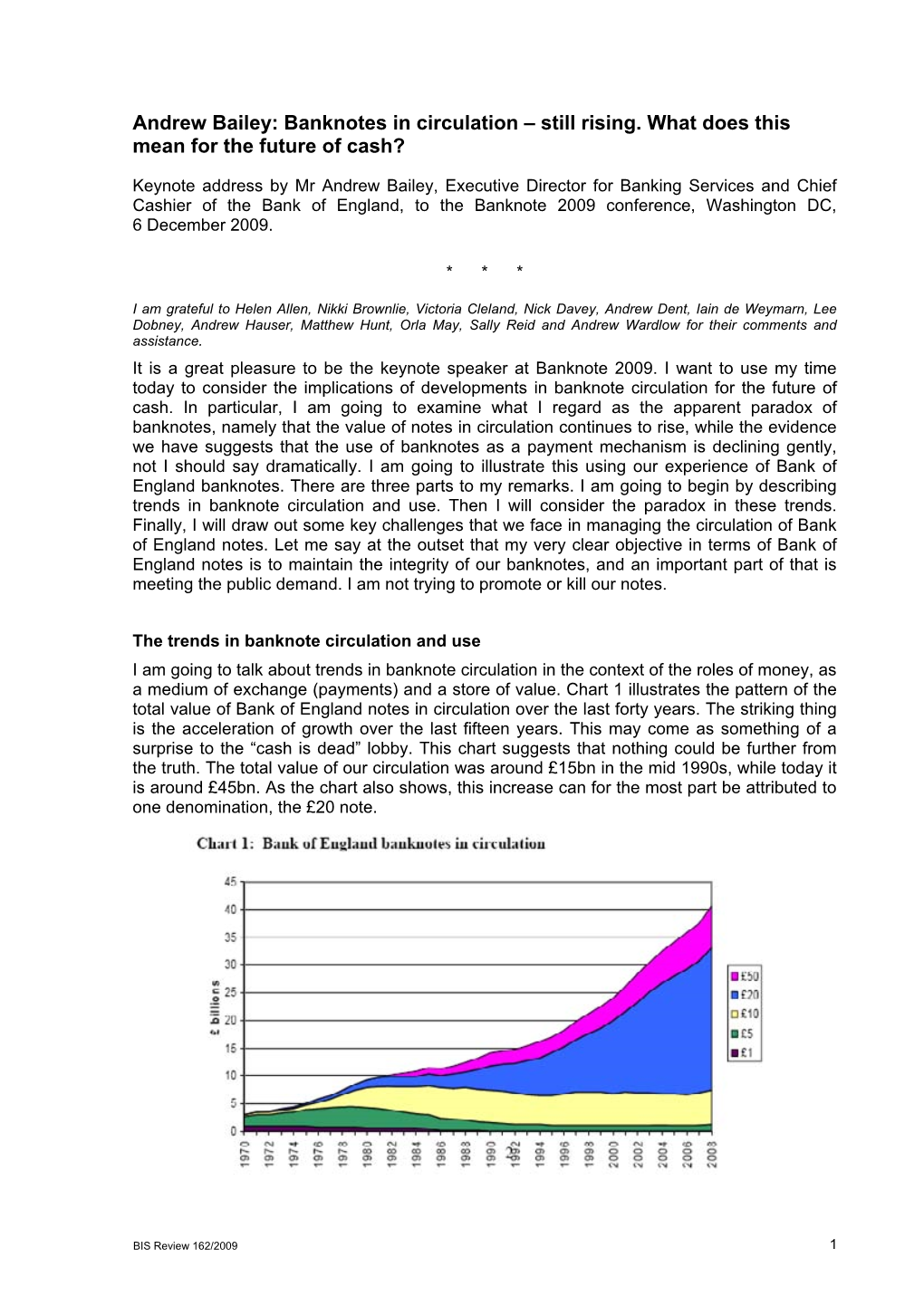 Andrew Bailey: Banknotes in Circulation – Still Rising