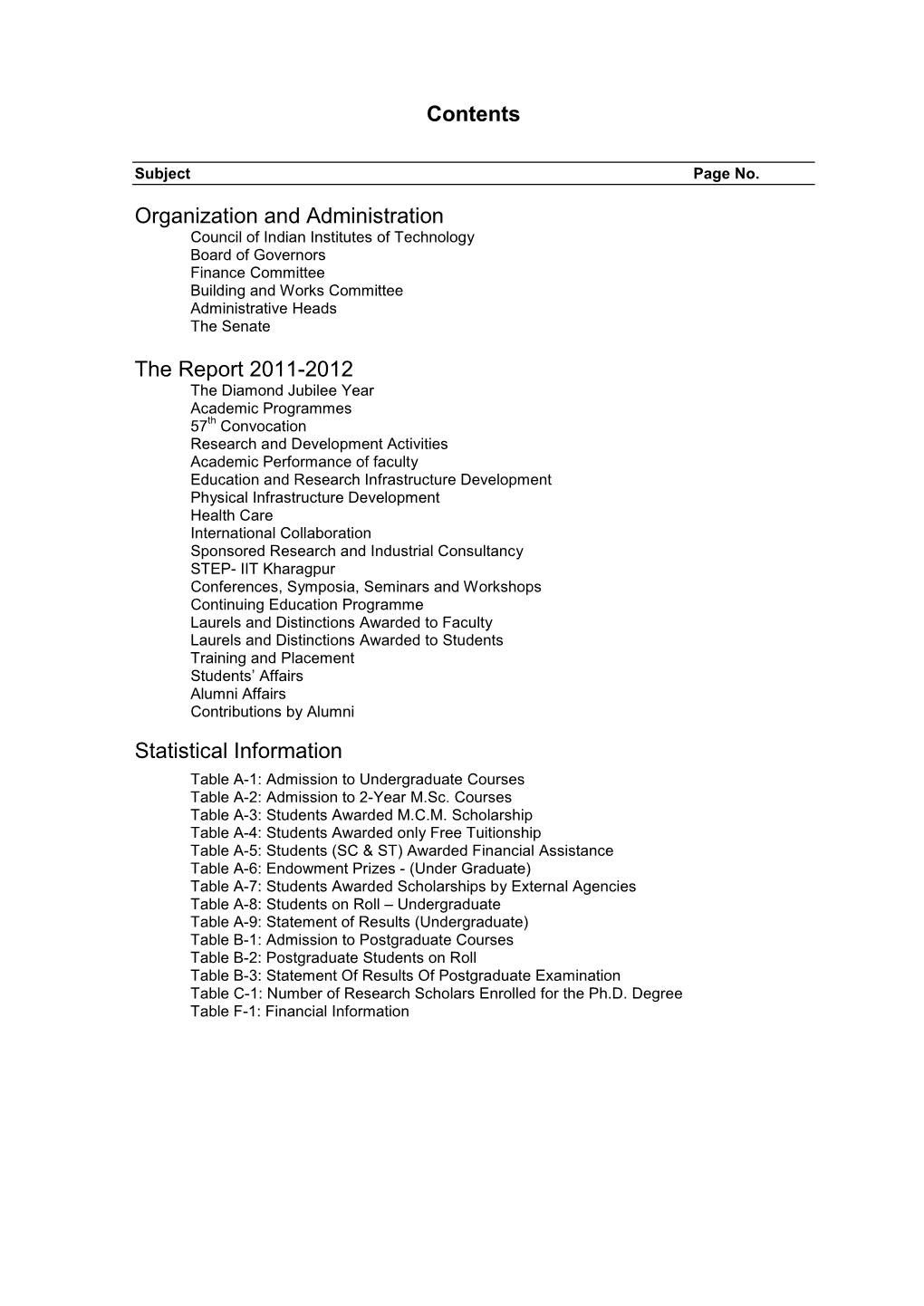 Contents Organization and Administration the Report 2011-2012 Statistical Information