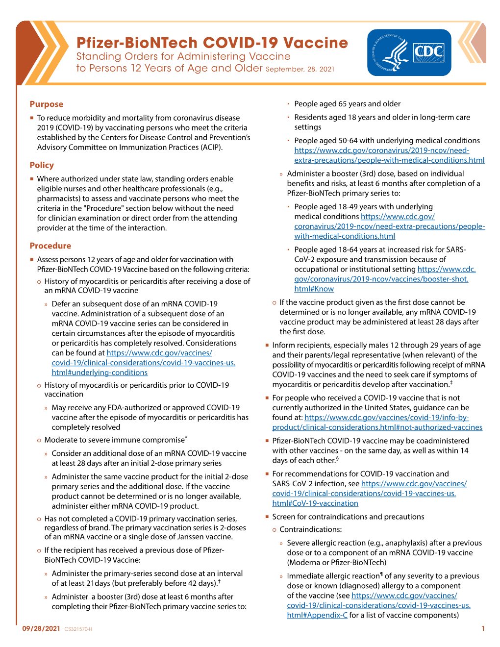 Pfizer-Biontech COVID-19 Vaccine Standing Orders for Administering Vaccine to Persons 12 Years of Age and Older September, 28, 2021