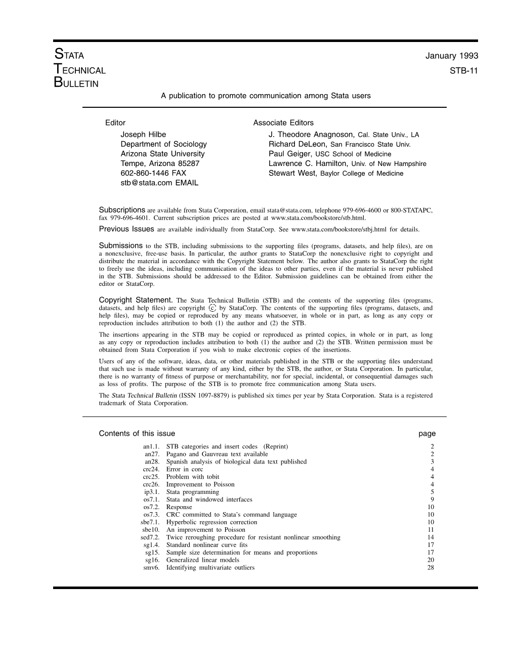 STATA January 1993 TECHNICAL STB-11 BULLETIN a Publication to Promote Communication Among Stata Users