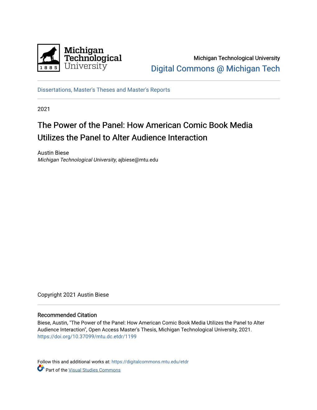 The Power of the Panel: How American Comic Book Media Utilizes the Panel to Alter Audience Interaction