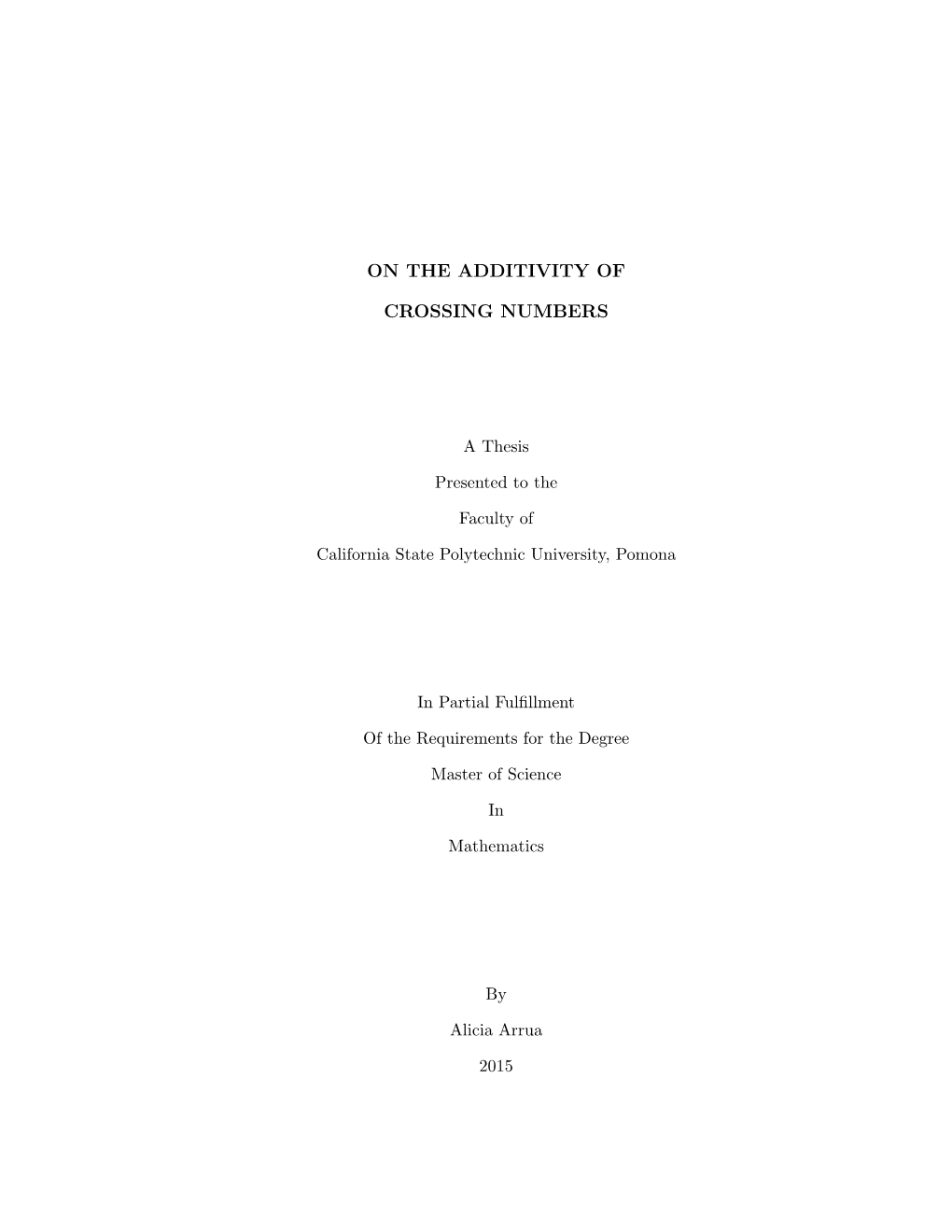 On the Additivity of Crossing Numbers