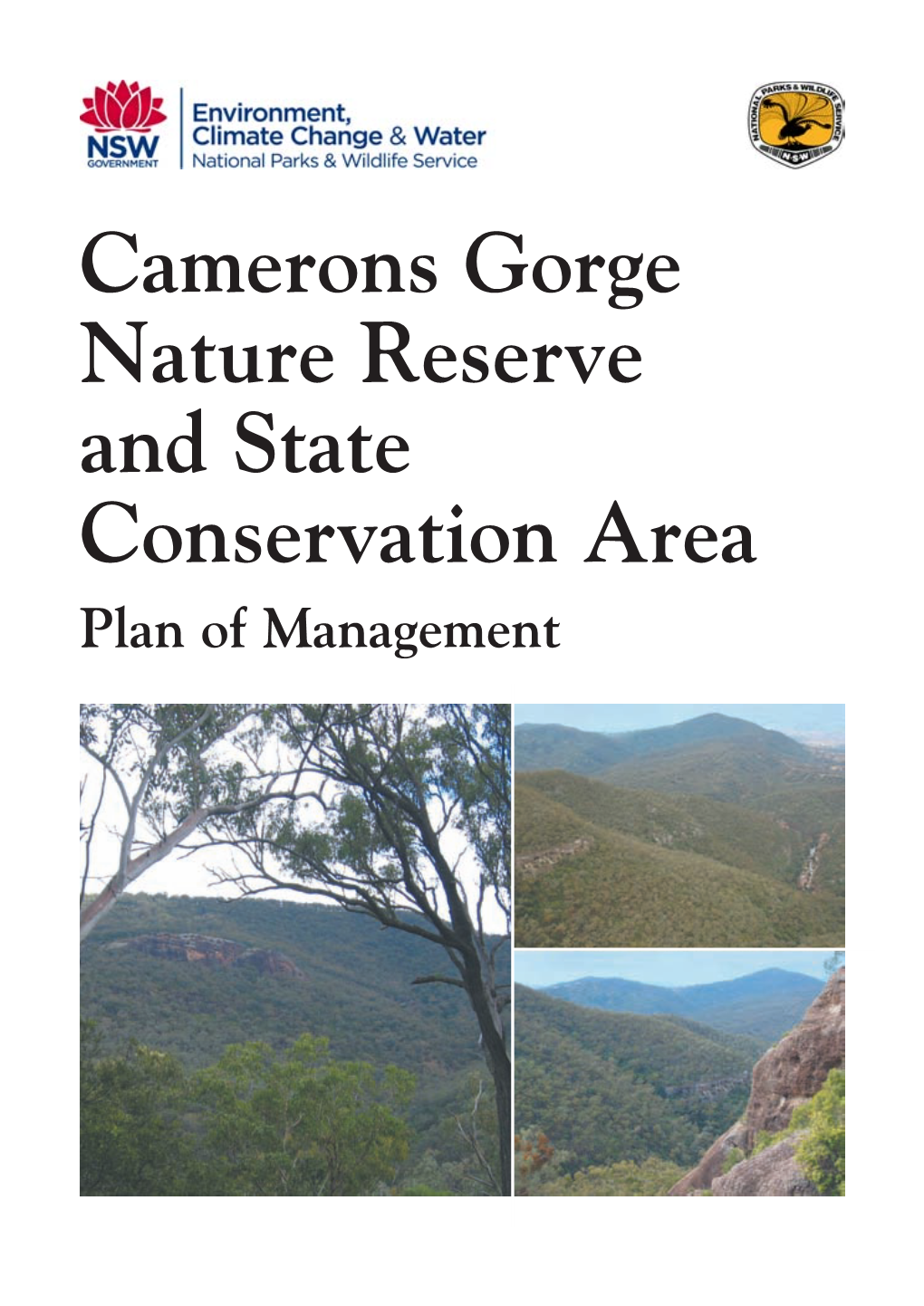 Camerons Gorge Nature Reserve and State Conservation Area Plan of Management