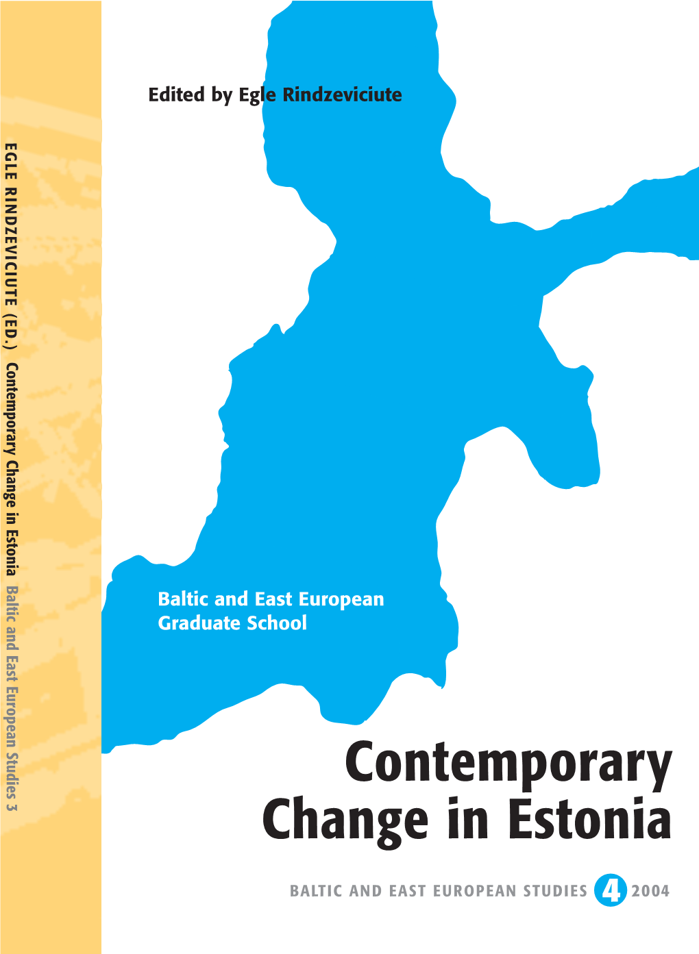 Contemporary Change in Estonia Contemporary