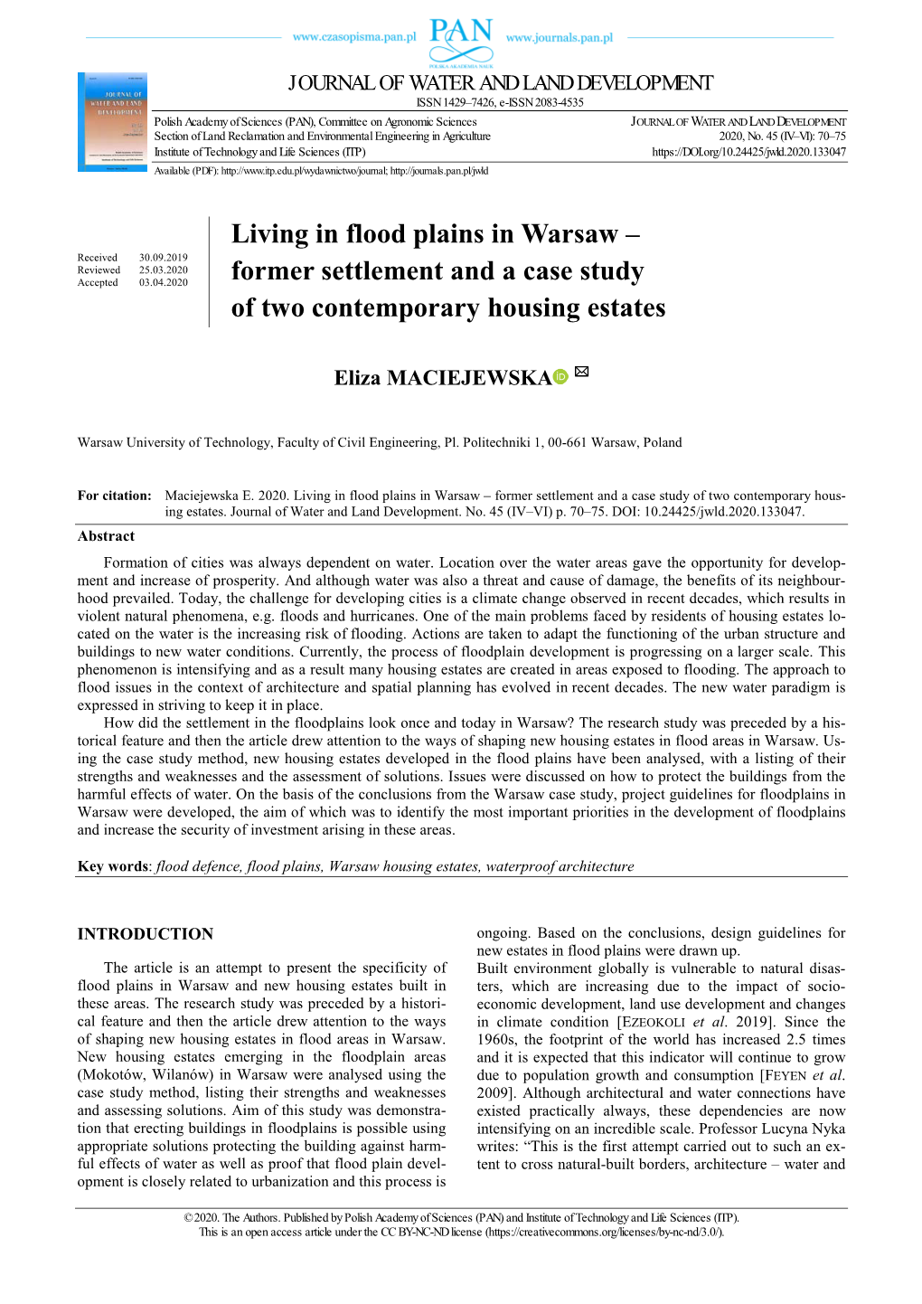 Living in Flood Plains in Warsaw – Former Settlement and a Case Study of Two Contemporary Hous- Ing Estates