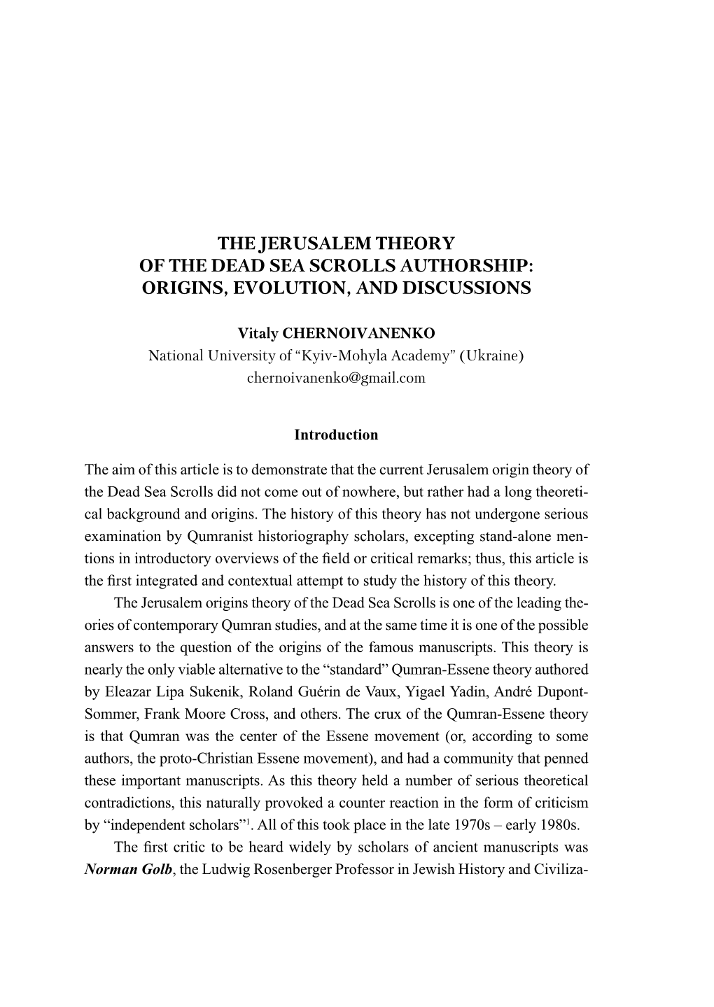 The Jerusalem Theory of the Dead Sea Scrolls Authorship: Origins, Evolution, and Discussions