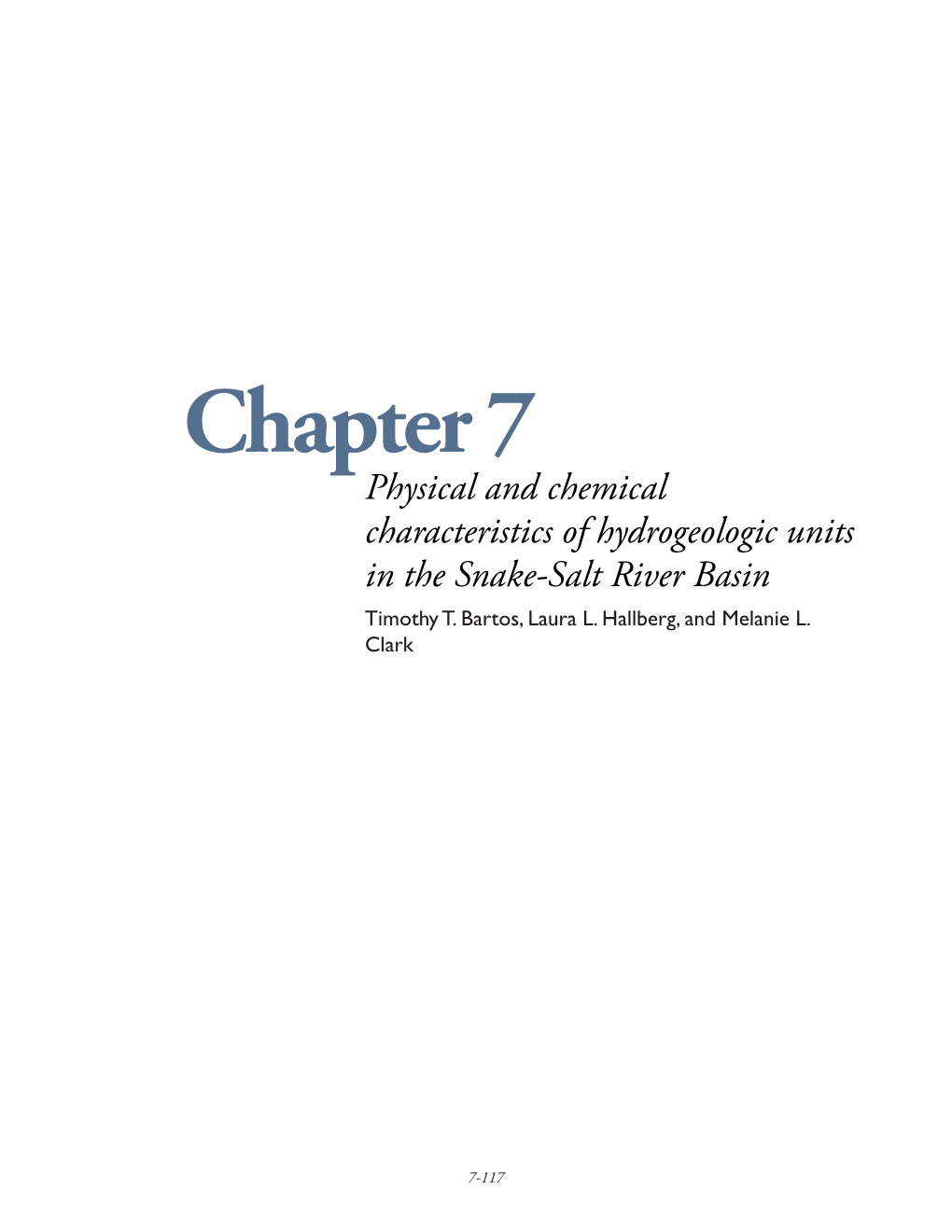 Chapter 7 Physical and Chemical Characteristics of Hydrogeologic Units in the Snake-Salt River Basin Timothy T