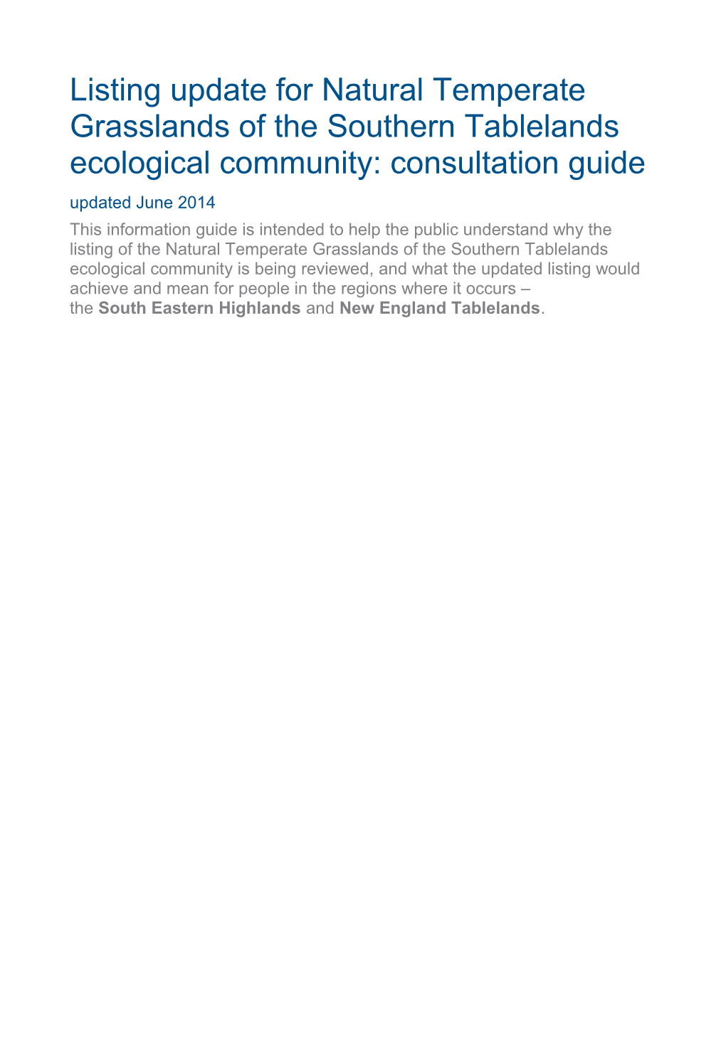 Listing Update for Natural Temperate Grasslands of the Southern Tablelands Ecological Community