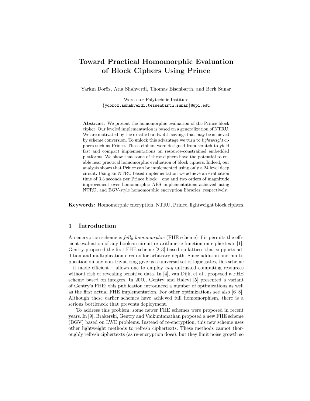 Toward Practical Homomorphic Evaluation of Block Ciphers Using Prince