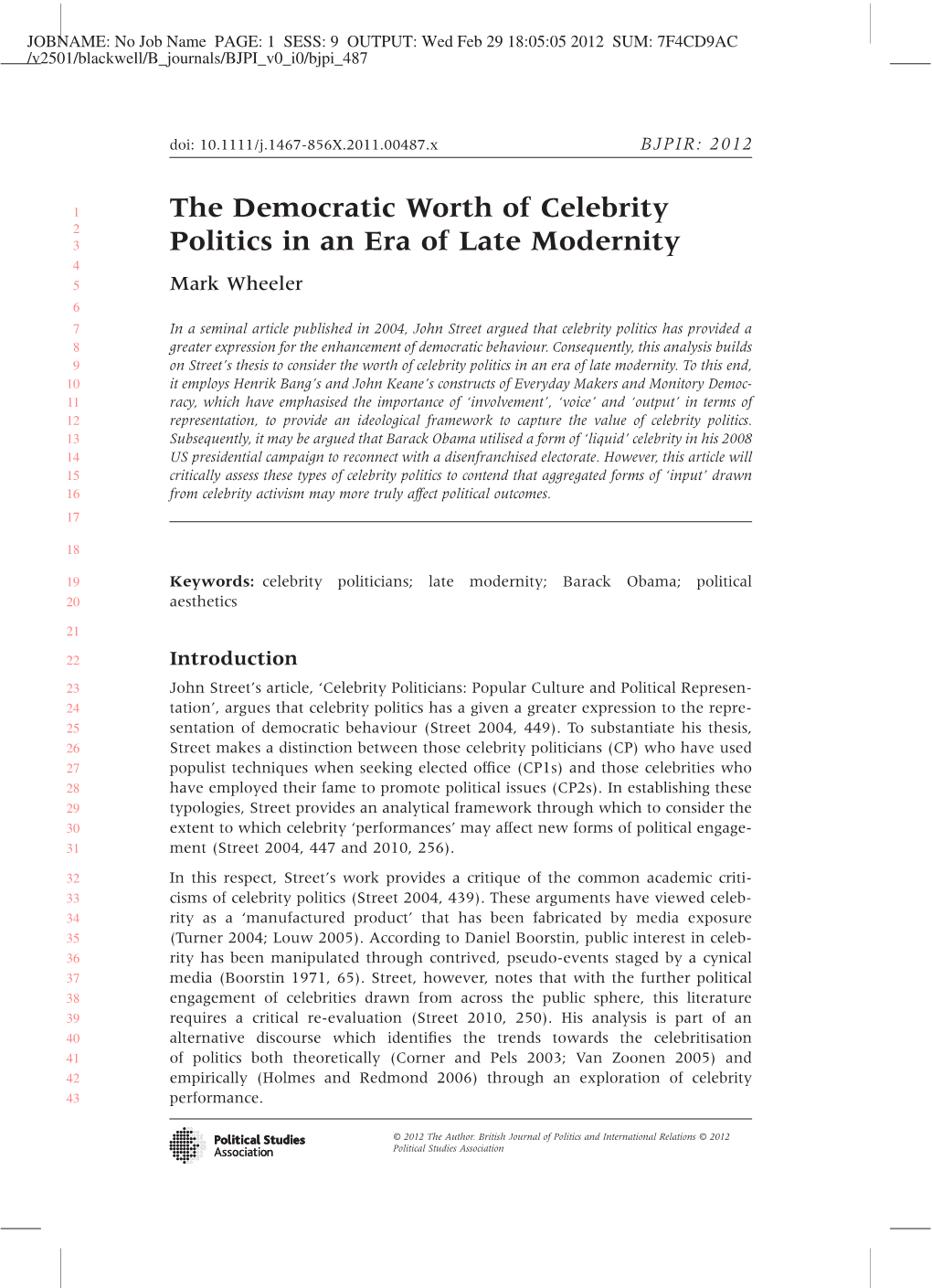 The Democratic Worth of Celebrity Politics In