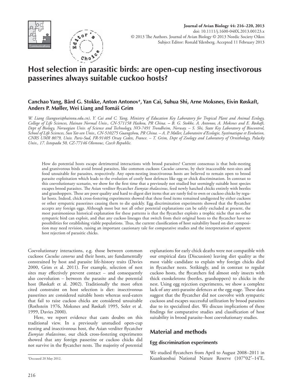 Host Selection in Parasitic Birds: Are Open-Cup Nesting Insectivorous Passerines Always Suitable Cuckoo Hosts?