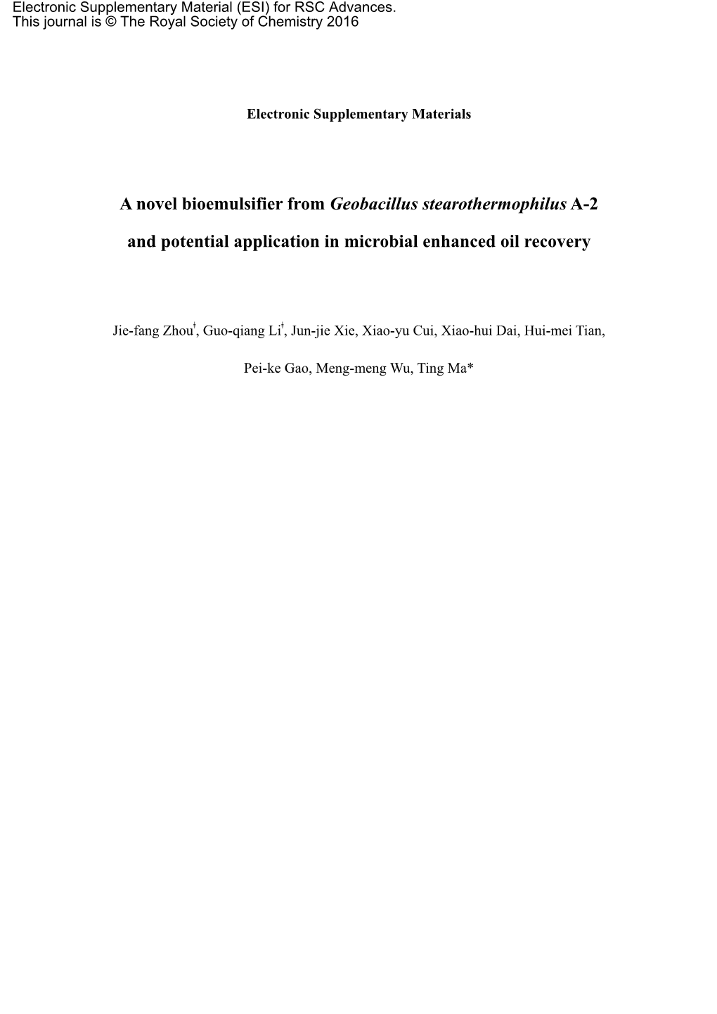 A Novel Bioemulsifier from Geobacillus Stearothermophilus A-2 And