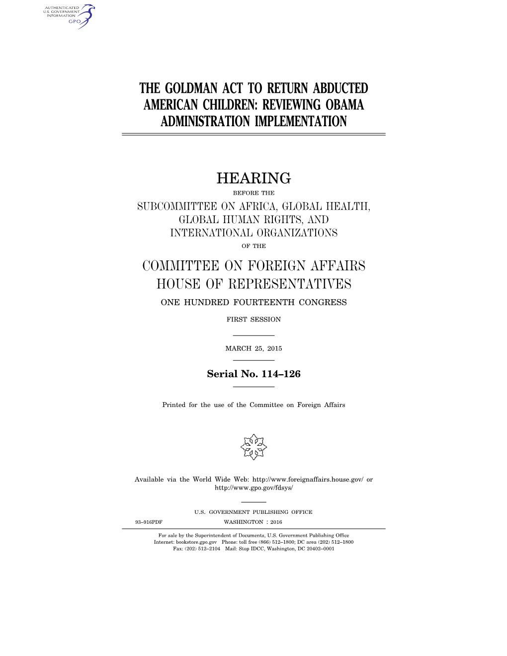 The Goldman Act to Return Abducted American Children: Reviewing Obama Administration Implementation