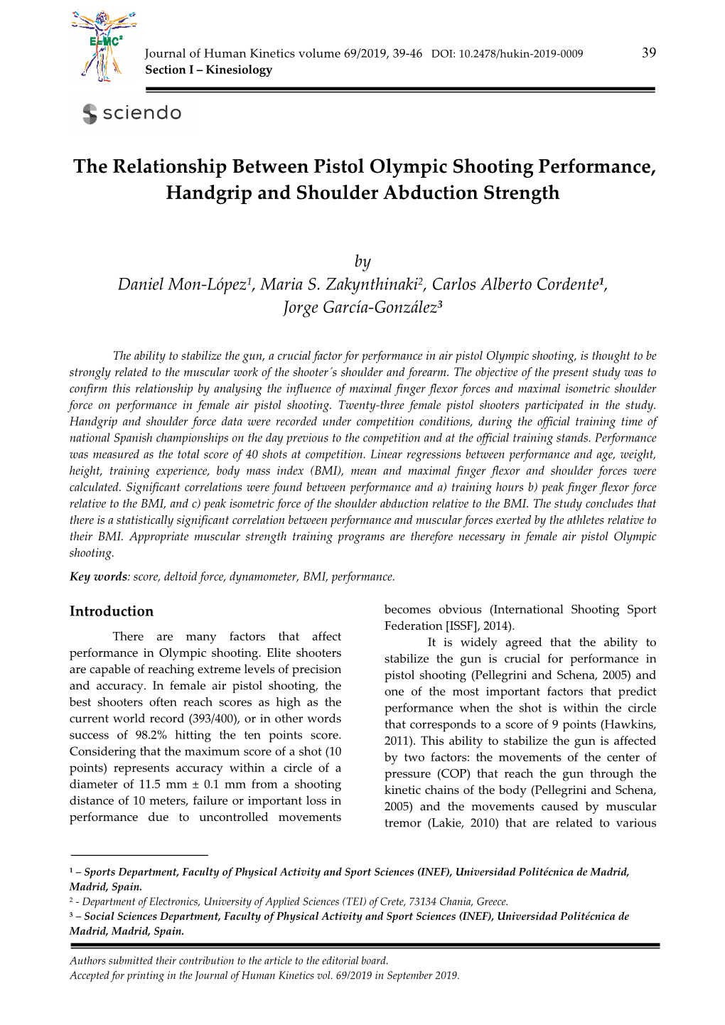 The Relationship Between Pistol Olympic Shooting Performance, Handgrip and Shoulder Abduction Strength