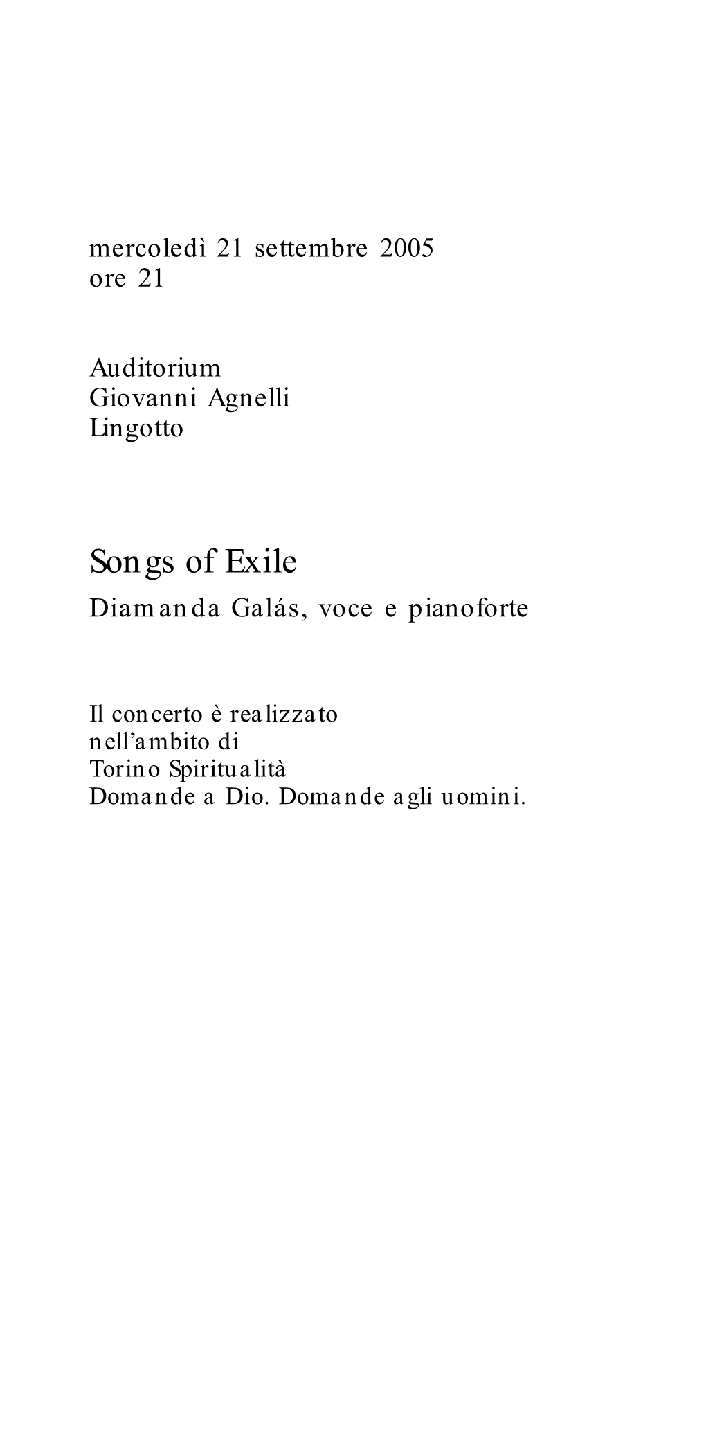 Songs of Exile Diamanda Galás, Voce E Pianoforte