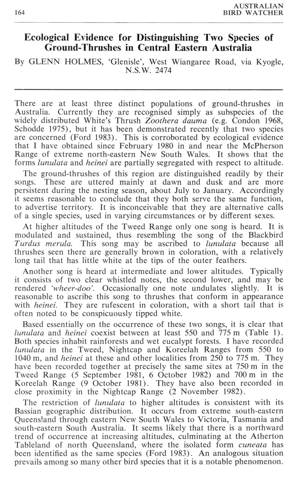 Ecological Evidence for Distinguishing Two Species of Ground-Thrushes in Central Eastern Australia by GLENN HOLMES, 'Glenisle', West Wiangaree Road, Via Kyogle, N.S.W