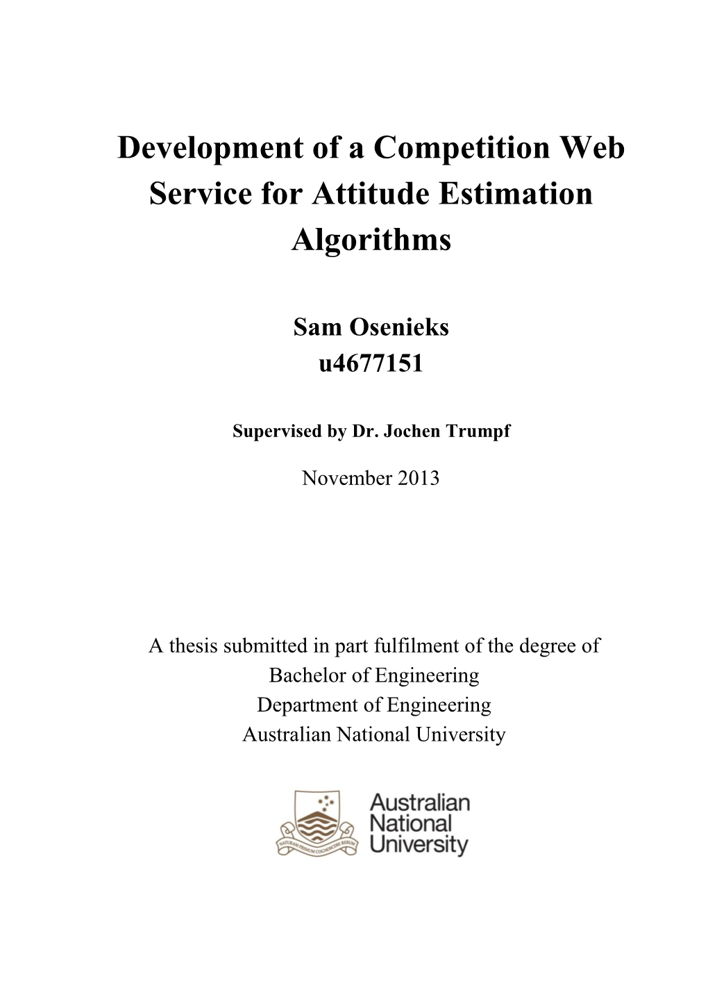 Development of a Competition Web Service for Attitude Estimation Algorithms