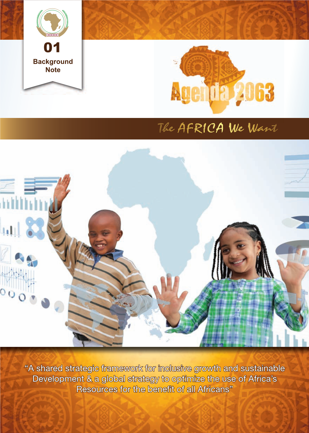 Agenda 2063, the First Ten-Year Implementation Plan, in June 2015, in South Africa